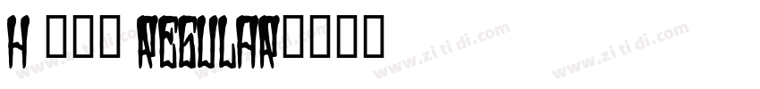 H 新雅兰 Regular字体转换